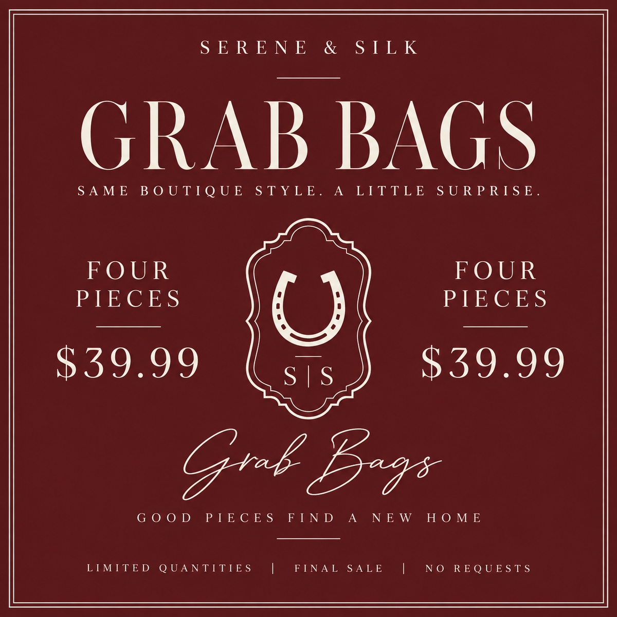 Serene & Silk Grab Bag — 4 Pieces for $39.99